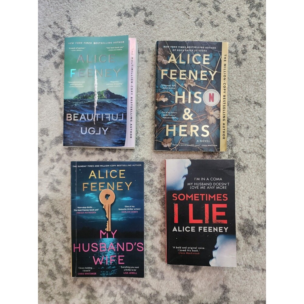 Lot Of 4 ALICE FEENEY Beautiful Ugly My Husband's Wife Sometimes I Lie His&hers